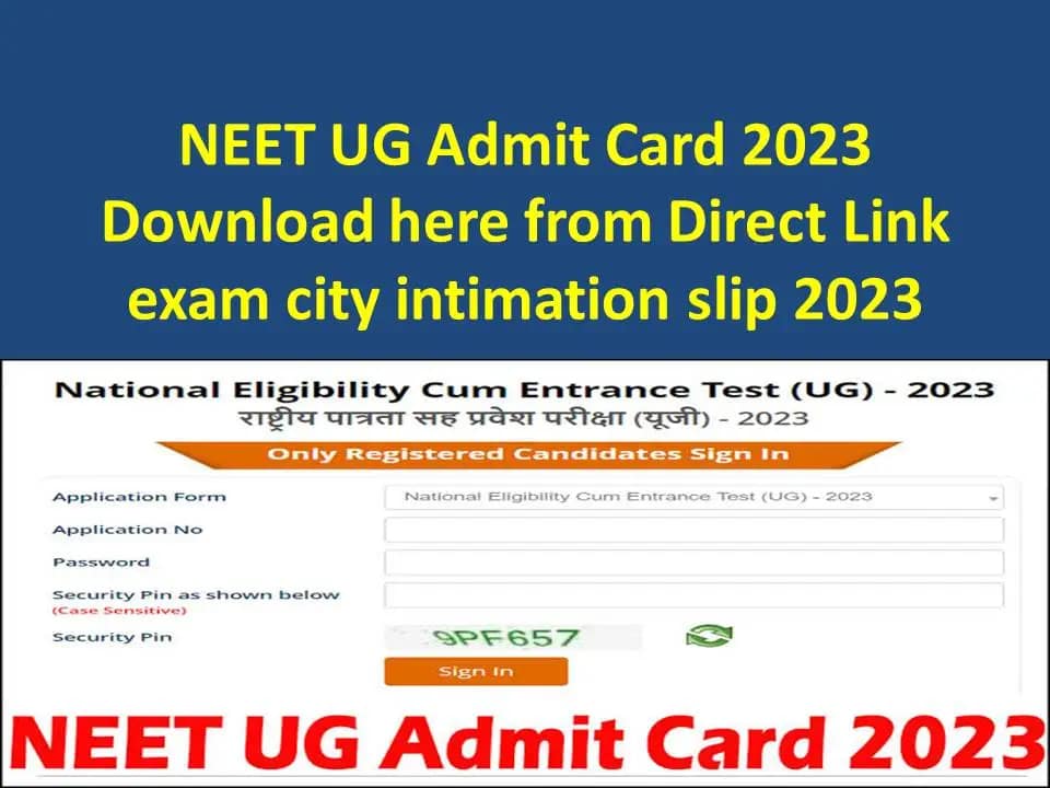 NEET UG Admit Card 2023
